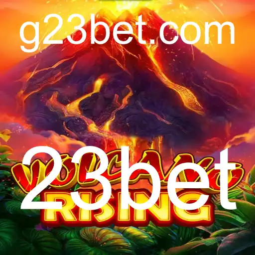 VolcanoRising e a Febre do 23bet: Descubra o Mundo dos Jogos de Aventura